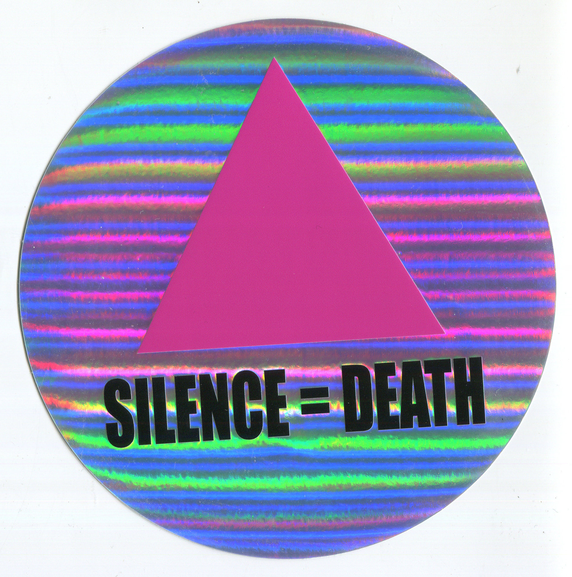 SILENCE=DEATH holographic