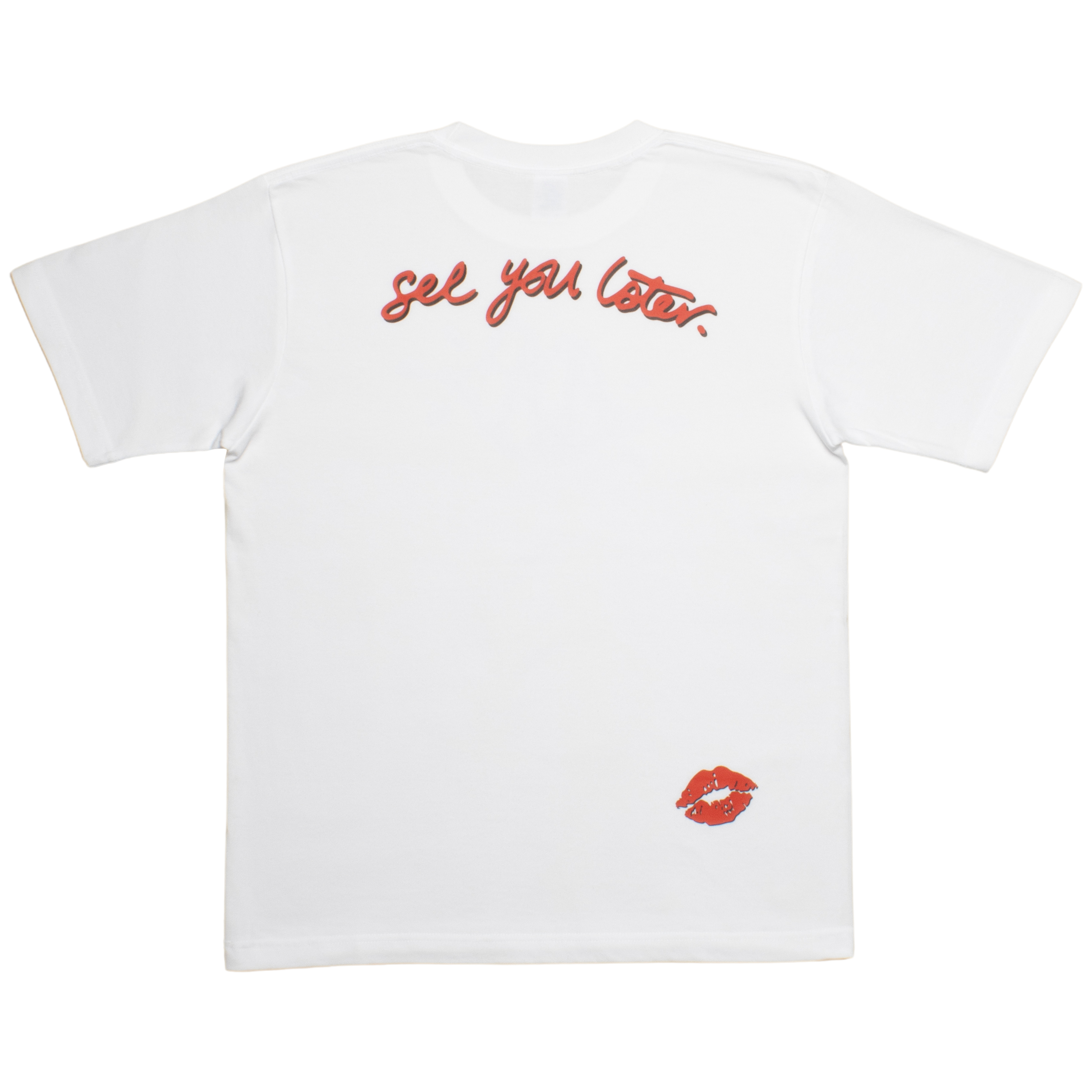 SEE YOU LATER T-SHIRT